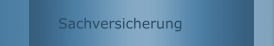 Sachversicherung